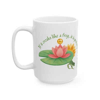 Frog Princess's Truth Ceramic Mug, 15oz