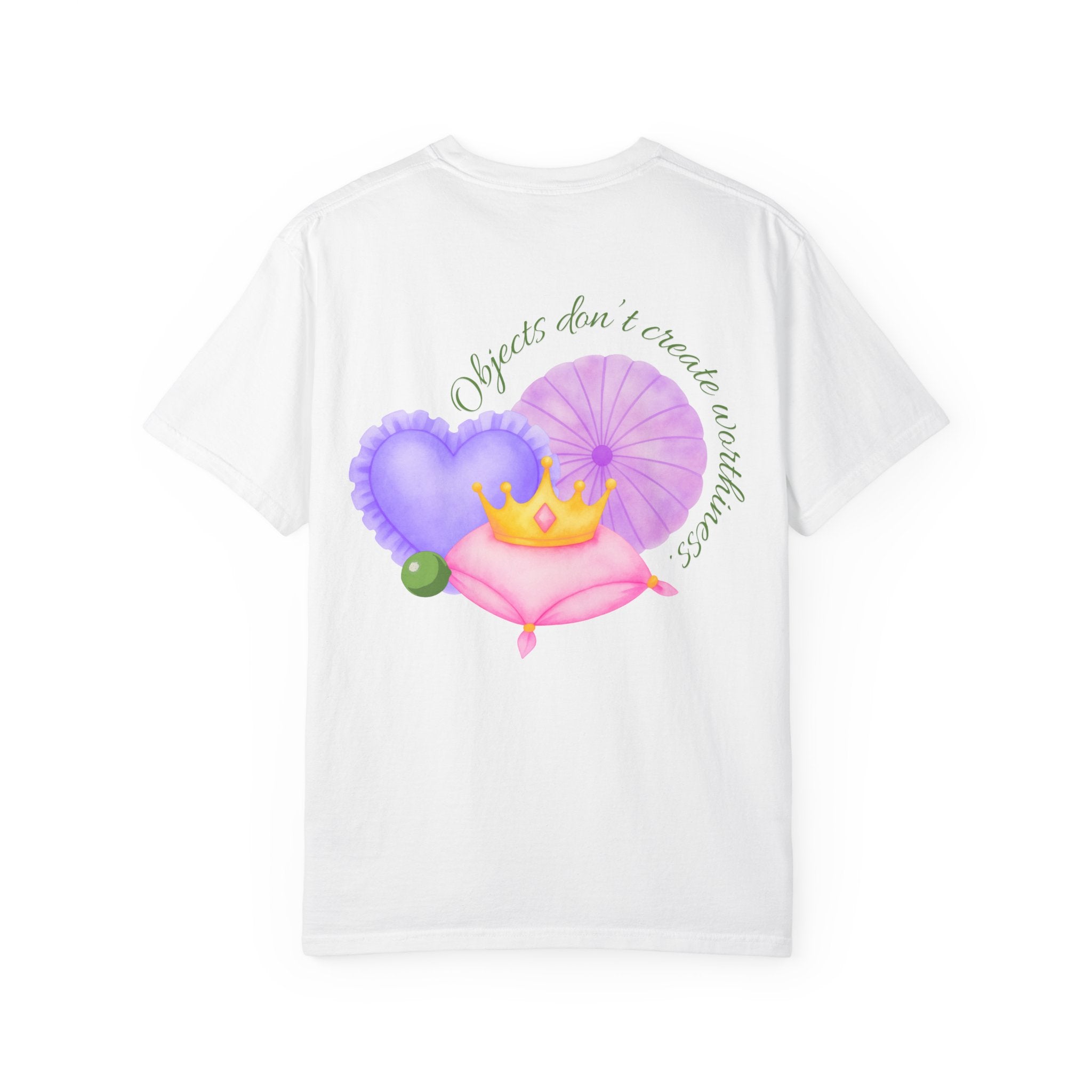 Princess Pea's Worth Unisex Garment-Dyed T-shirt