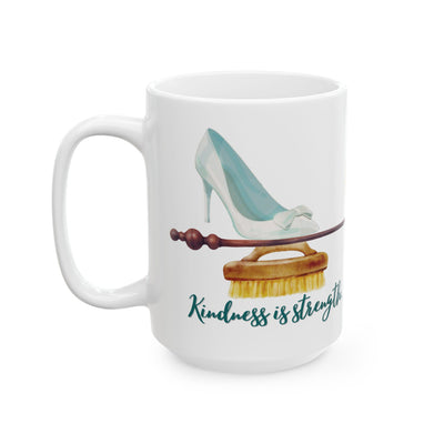Cinderella Strong Ceramic Mug 15oz